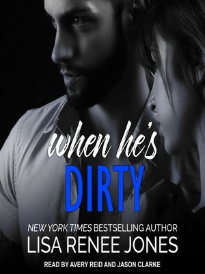 When He's Dirty - Audiobook